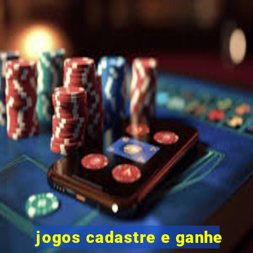 jogos cadastre e ganhe